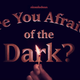 Nickelodeon's new reboot teaser once again asks: <i>Are You Afraid Of The Dark</i>?